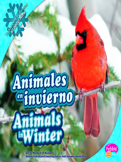 Title details for Animales en invierno/Animals in Winter by Martha E. H. Rustad - Available